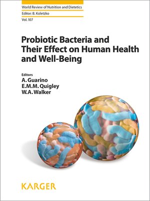 cover image of Probiotic Bacteria and Their Effect on Human Health and Well-Being